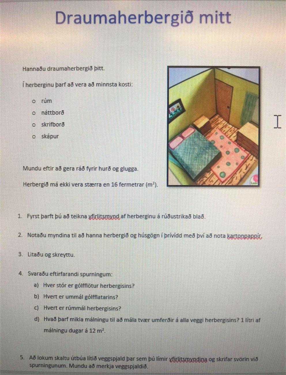 Draumaherbergið mitt : Stærðfræði í 7. og 8. bekk